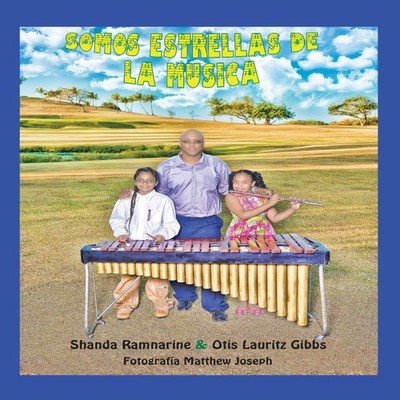 Somos Las Estrellas de La Musica Shanda Ramnarine Paperback Autho