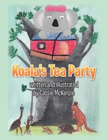 Cassie Mckenzie | Koala's Tea Party | Taschenbuch | Englisch (2012) | Xlibris