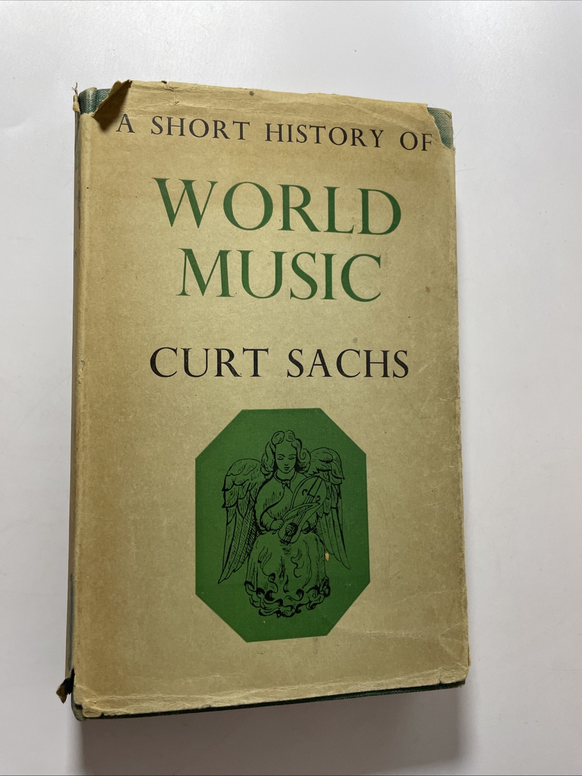 A Short History of World Music - Curt Sachs (HB DJ  Dennis Dobson, 1951)