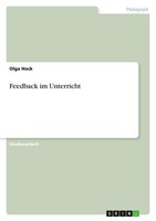 Feedback Im Unterricht, Olga Hock