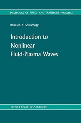 Introduction to Nonlinear Fluid-Plasma Waves                                   