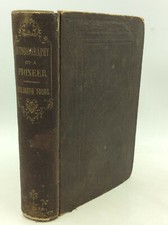AUTOBIOGRAPHY OF A PIONEER by Rev. Jacob Young - 1857 - 1st ed. - Methodist - 
