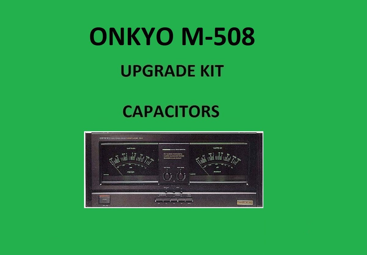 Power Amplifier ONKYO M-508 Repair KIT - all capacitors | eBay