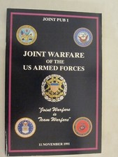 Joint Warfare of the US Armed Forces (Joint Pub 1, 11 November 1991)
