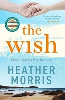 The Wish | Heather Morris | Taschenbuch | Englisch | 2026 | Bonnier Books Uk