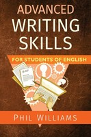 Advanced Writing Skills For Students Of English Phil Williams Taschenbuch 2018