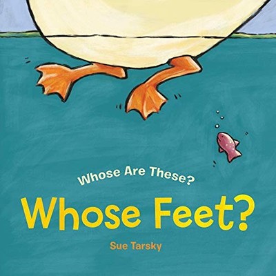 Sue Tarsky - Whose Feet - Hardback - H245z