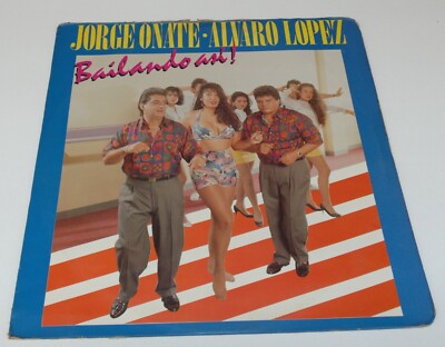 JORGE OÑATE ALVARO LOPEZ BAILANDO ASI LP VINYL COLOMBIA 33 RPM 