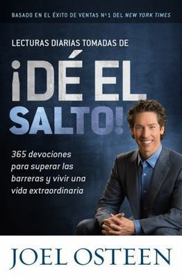 Lecturas Diarias Tomadas de ¡Dé el Salto!: 365 Devociones para Superar las Barre