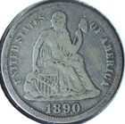 1890 LIBERTY SEATED DIME - 90% SILVER - 17.9 mm - DLS 134