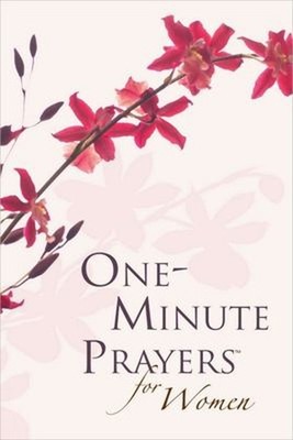 One-Minute Prayers for Women Gift Edition Hardcover Hope Lyda