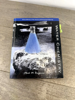 Water Chemistry Mark M. Benjamin Hardcover 1st Ed 2002 McGraw-Hill Textbook