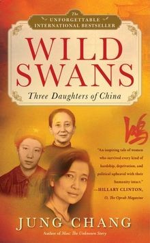Wild Swans: Three Daughters of China von Chang, Jung | Buch | Zustand gut