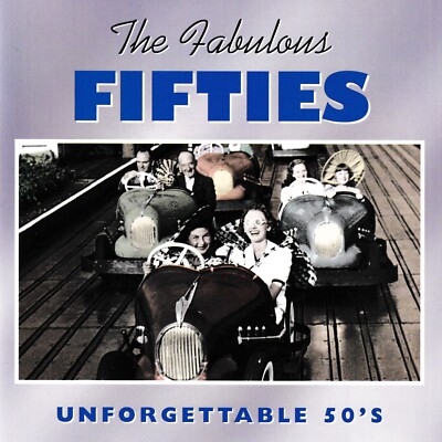 Time Life / The Fabulous Fifties - Unforgettable 50's