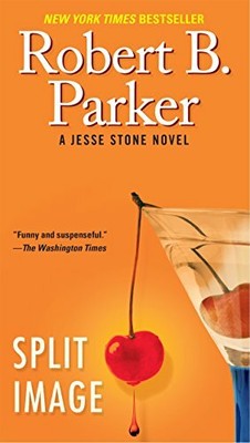 Split Image (Jesse Stone Novels) by Parker, Robert B 042523973X FREE Shipping