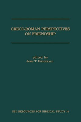 John T. Fitzgerald | Greco-Roman Perspectives on Friendship | Taschenbuch (1997)