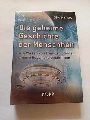 Jim Marrs - Die geheime Geschichte der Menschheit