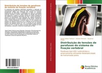 DistribuiçãO De TensõEs De Parafusos Do Sistema De FixaçãO Vertebral Cleudmar Ar