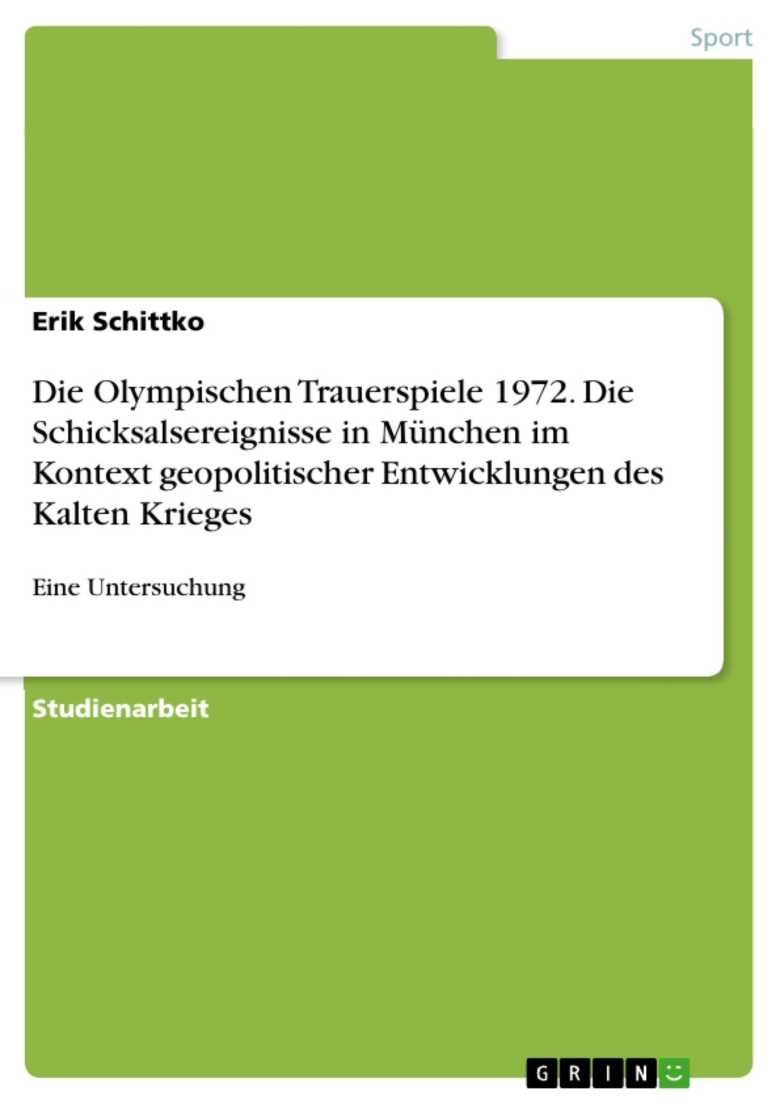 Thumbnail - Die Olympischen Trauerspiele 1972. Die Schicksalsereignisse In München