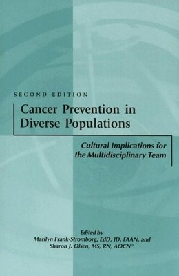 CANCER PREVENTION IN DIVERSE POPULATIONS: CULTURAL By Sharon J. Olson EXCELLENT