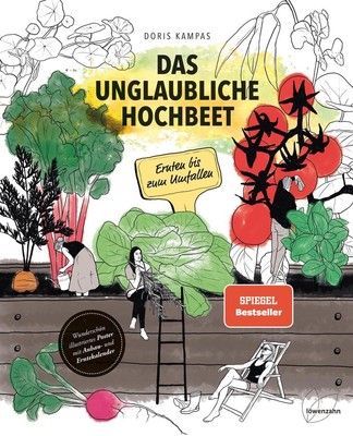 Das unglaubliche Hochbeet | Doris Kampas | 2024 | deutsch