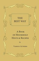 The Best Way - A Book Of Household Hints & Recipes Various Taschenbuch Englisch