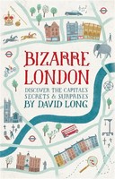 David Long | Long, D: Bizarre London | Buch | Englisch (2013) | Gebunden