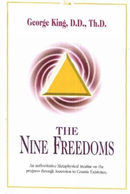 Nine Freedoms by George King (Hardback Book)