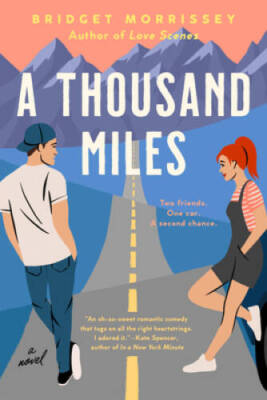 A Thousand Miles - Paperback By Morrissey, Bridget - GOOD