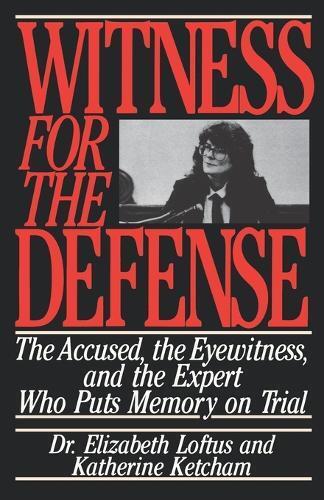 Thumbnail - Elizabeth Loftus Katherine Ketcham Witness For The Defense