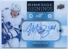 2014-15 UD Ice Rinkside Signings Morgan Rielly Toronto Maple Leafs