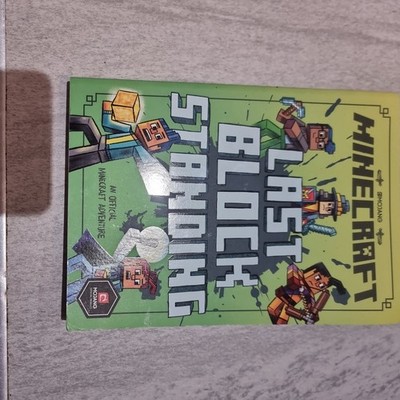 Minecraft: Last Block Standing By Nick Eliopulos Paperback 9781405299688 