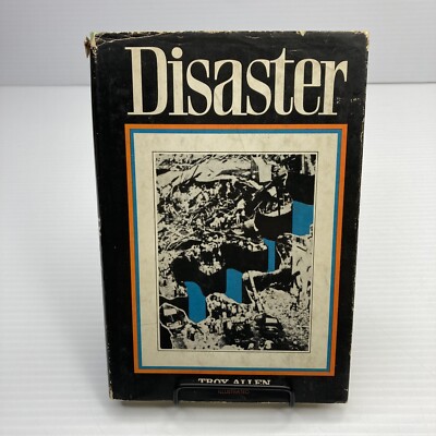 Natural Disasters An Overview w/ Grisly Photos Disaster Troy Allen 1974 HC