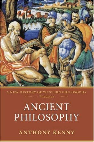 Ancient Philosophy: New History of Western Philosophy Vol 1 by Anthony Kenny 2007 Paperback
