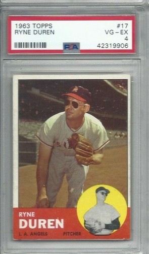1963 Topps baseball card #17 Ryne Duren, Los Angeles Angels graded PSA 4