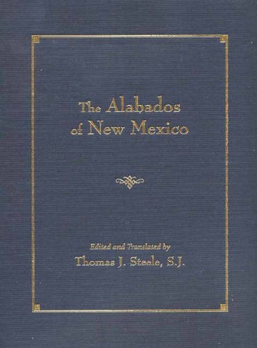 Alabados of New Mexico Steele Hardback MP–NMX Uni of New Mexico 9780826329677