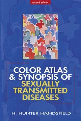 Color Atlas and Synopsis of Sexually Transmitted Diseases by Hunter Handsfield