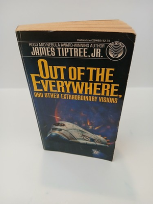 #ad #ad Out of the Everywhere amp; Other Extraordinary Visions Tiptree 1st Ed 12 1981 $22.95