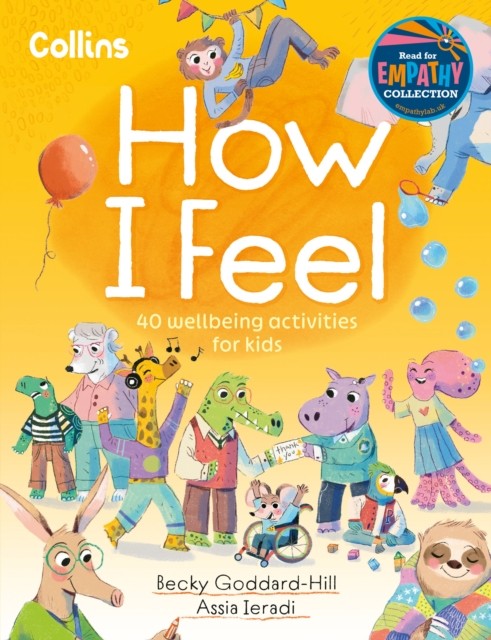 How I Feel: 40 wellbeing activities for kids by Collins Kids 9780008649975 NEW - Image 2