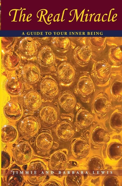The Real Miracle | A Guide To Your Inner Being | Jimmie Lewis | Taschenbuch-image