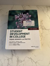 Student Development in College : Theory, Rese...