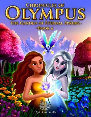 Chronicles of Olympus: The Garden of Eternal Spring - B - Paperback NEW Epic Tal