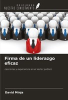 David Minja | Firma De Un Liderazgo Eficaz | Taschenbuch | Spanisch (2024)