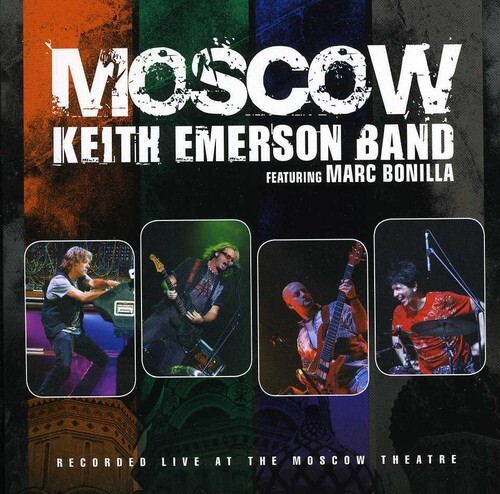Keith Emerson  - Keith Emerson Band & Moscow - 2 Cd