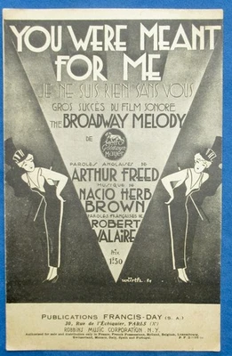 FILM BROADWAY MELODY 1929 PARTITION YOU WERE MEANT FOR ME FREED BROWN VALAIRE - Photo 1/2