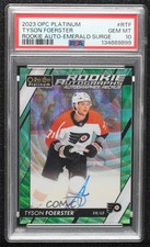 2023 O-Pee-Chee Platinum Emerald Surge 7/10 Tyson Foerster #R-TF PSA 10 Auto 4om