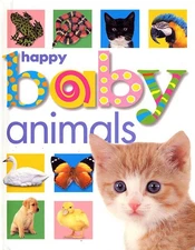 Happy Baby: Animals - board book Priddy, Roger