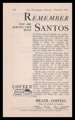1930 Brazilian American Coffee Promotion Committee ''Remember Santos'' Print Ad