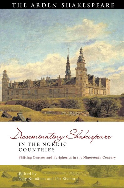 Nely KeinäNen (U. A.) | Disseminating Shakespeare In The Nordic Countries | Buch-image