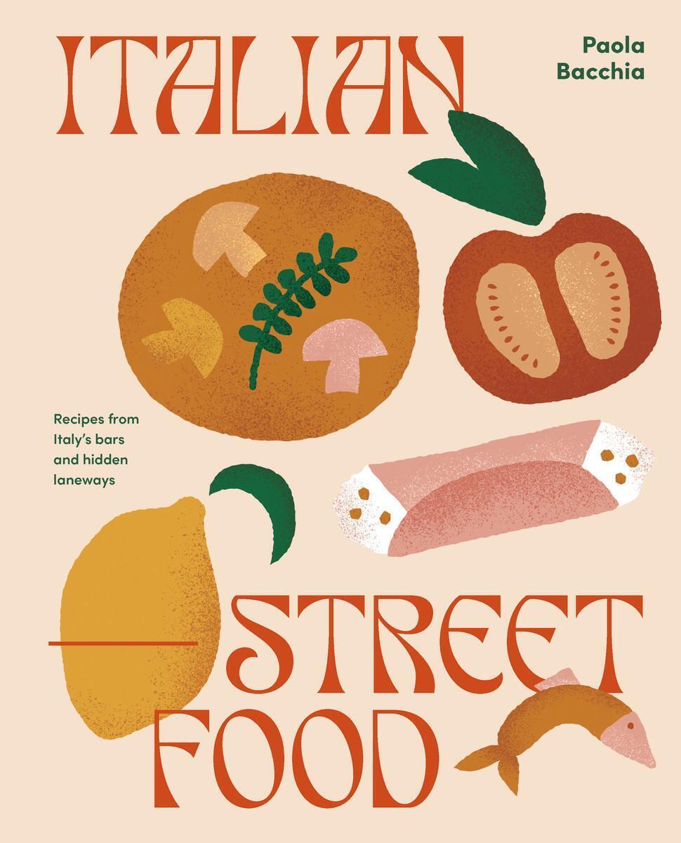 Thumbnail - Italian Street Food | Recipes From Italy's Bars And Hidden Laneways |